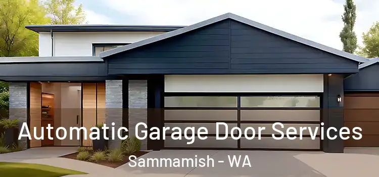  Automatic Garage Door Services Sammamish - WA