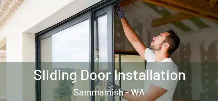Sliding Door Installation Sammamish - WA